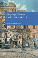L' oro di Napoli di Giuseppe Marotta edito da Rizzoli