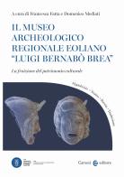 Il Museo archeologico regionale eoliano «Luigi Bernabò Brea». La fruizione del patrimonio culturale edito da Carocci