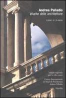 Andrea Palladio. Atlante delle architetture. CD-ROM edito da Marsilio