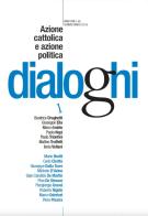 Dialoghi (2018) vol.1 edito da AVE