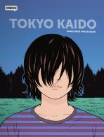 Tokyo Kaido vol.1-3 di Minetaro Mochizuki edito da Dynit Manga