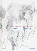 Versi di bestie. Ediz. illustrata di Bruno Tognolini edito da TopiPittori