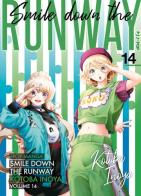 Smile down the runway vol.14 di Kotoba Inoya edito da Edizioni BD