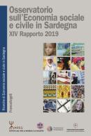 Osservatorio sull'economia sociale e civile in Sardegna. 19º Rapporto 2019 edito da Franco Angeli