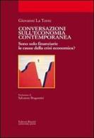 Conversazioni sull'economia contemporanea di Giovanni La Torre edito da Editori Riuniti Univ. Press