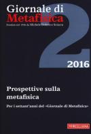 Giornale di metafisica (2016). Ediz. bilingue vol.2 edito da Morcelliana