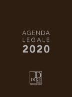 Agenda legale 2020. Copertina marrone edito da Dike Giuridica Editrice