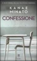 Confessione di Kanae Minato edito da Giano