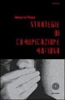 Strategie di comunicazione mafiosa di Giusy La Piana edito da SBC Edizioni