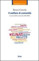 Il welfare di comunità. La mutualità sanitaria delle BCC di Bruno Cassola edito da Ecra