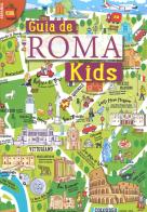 Guida Roma kids. Ediz. spagnola edito da Archeolibri