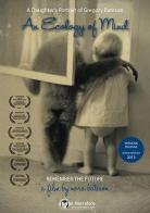 Ecology of mind. A daughter's portrait of Gregory Bateson. DVD di Nora Bateson edito da Il Narratore Audiolibri