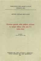 Direzione generale della pubblica sicurezza. La stampa italiana nella serie F. 1 (1894-1926). Inventario edito da Ministero Beni Att. Culturali