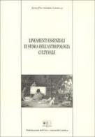 Lineamenti essenziali di storia dell'antropologia culturale di Anna Casella Paltrinieri edito da EDUCatt Università Cattolica