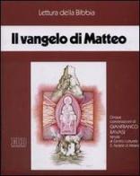 Il Vangelo di Matteo. Audiolibro. Cinque cassette di Gianfranco Ravasi edito da EDB