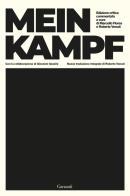 Mein Kampf. Ediz. critica di Adolf Hitler edito da Garzanti