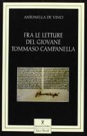 Fra le letture del giovane Tommaso Campanella di Antonella De Vinci edito da Jaca Book