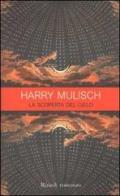 La scoperta del cielo di Harry Mulisch edito da Rizzoli