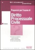 Prepararsi per l'esame di diritto processuale civile edito da Edizioni Giuridiche Simone