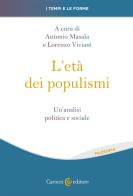 L' età dei populismi. Un'analisi politica e sociale edito da Carocci