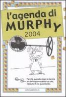 L' agenda di Murphy 2004 di Arthur Bloch edito da Longanesi