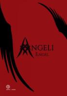 Angeli & Demoni-Engel & Damonen. Ediz. a colori di Benno Pamer edito da Astro Edizioni