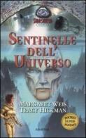 Sentinelle dell'universo. Starshield vol.1 di Margaret Weis, Tracy Hickman edito da Armenia