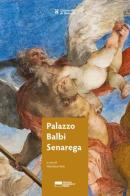 Palazzo Balbi Senarega edito da Genova University Press
