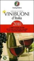 Vini buoni d'Italia 2010 di Mario Busso, Luigi Cremona edito da Touring