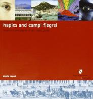 Naples and Campi Flegrei museums and places edito da Electa Napoli
