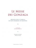Le messe dei Gonzaga. Giaches de Wert. Musica sacra edito da LIM
