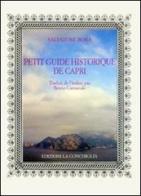 Petit guide historique de Capri di Salvatore Borà edito da Edizioni La Conchiglia