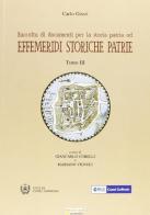 Effemeridi storiche patrie vol.3 di Carlo Gozzi edito da Sometti