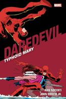 Typhoid Mary. Daredevil collection vol.20 di Ann Nocenti, John Jr. Romita edito da Panini Comics