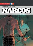 Narcos vol.2 di Emmanuel Herzet, Orville edito da Aurea Books and Comix