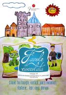Favole di cioccolata vol.12 edito da Gemma Edizioni
