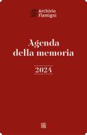 Agenda della memoria 2024 edito da Sette città