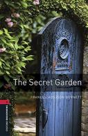 Secret garden. Oxford bookworms library. Livello 3. Con CD Audio formato MP3. Con espansione online edito da Oxford University Press