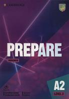 Prepare. Level 2 (Pre A2). Workbook. Per le Scuole superiori. Con File audio per il download di Joanna Kosta, Melanie Williams edito da Cambridge University Press