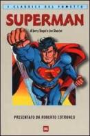 Superman di Jerry Siegel, Joe Shuster edito da Rizzoli