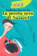 La pecora nera di Nazaret di Roberto Pavanello edito da Città Nuova