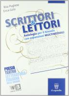 Scrittori & lettori. Per le Scuole superiori. Con espansione online vol.6 di Rita Pugliese, Erica M. Golo edito da Il Capitello