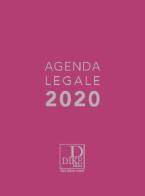 Agenda legale 2020. Copertina fucsia edito da Dike Giuridica Editrice