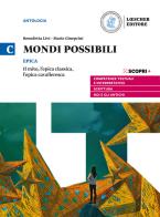 Mondi possibili. Per il biennio delle Scuole superiori. Con e-book. Con espansione online vol.C di Mario Gineprini edito da Loescher