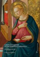 L' annunciazione di San Martino a Mensola. Studi e restauro edito da Polistampa