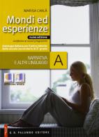 Mondi ed esperienze. Vol. A-D. Per le Scuole superiori. Con espansione online di Marisa Carlà edito da Palumbo