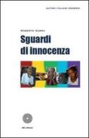 Sguardi di innocenza di Roberto Sarra edito da SBC Edizioni