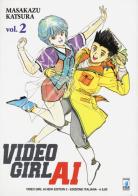 Video Girl Ai. New edition vol.2 di Masakazu Katsura edito da Star Comics