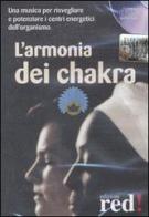 L' armonia dei chakra. CD Audio edito da Red Edizioni