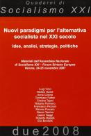 Nuovi paradigmi per l'alternativa socialista nel XXI secolo edito da Edizioni Punto Rosso